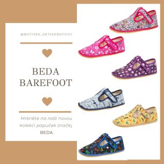 BEDA BAREFOOT PAPUČKY ▫️česká značka, česká výroba ▫️prodyšný textilní materiál ▫️dostatek prostoru pro dětské nohy...